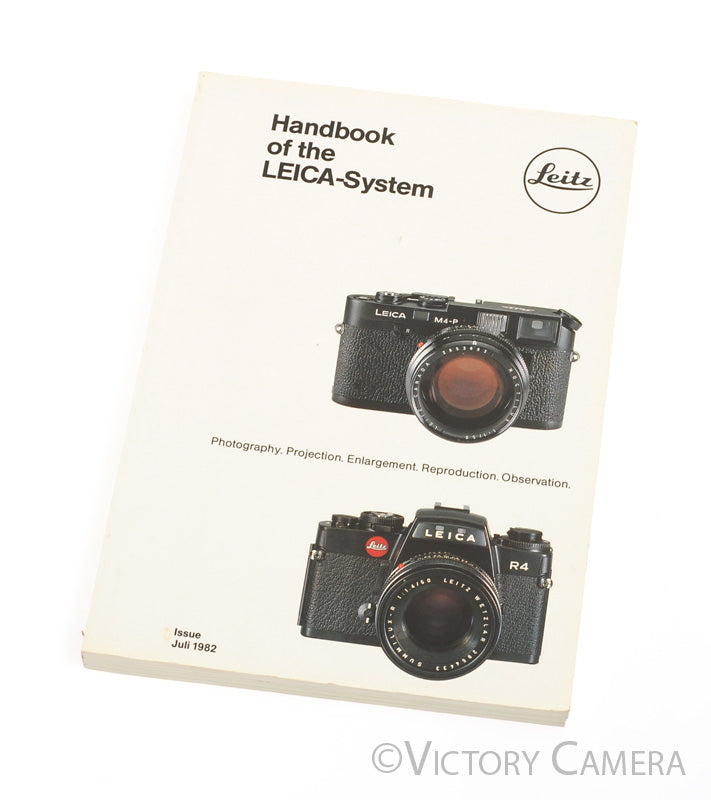 Handbook of the Leica System Juli (July) 1982 Issue Catalog / Book - Victory Camera